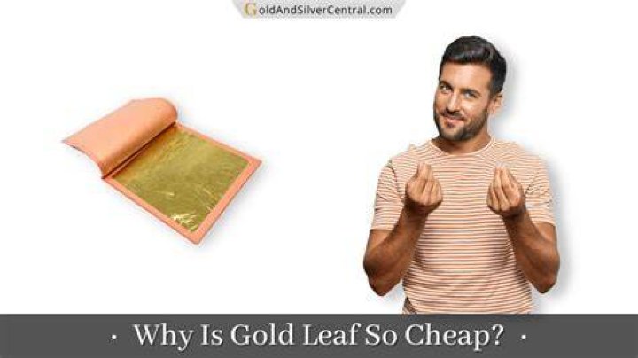 How is gold leaf so cheap?