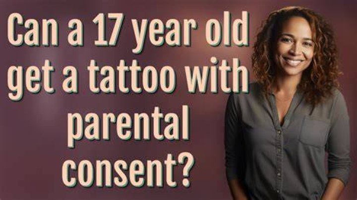 Is it OK for a 17 year old to get a tattoo?