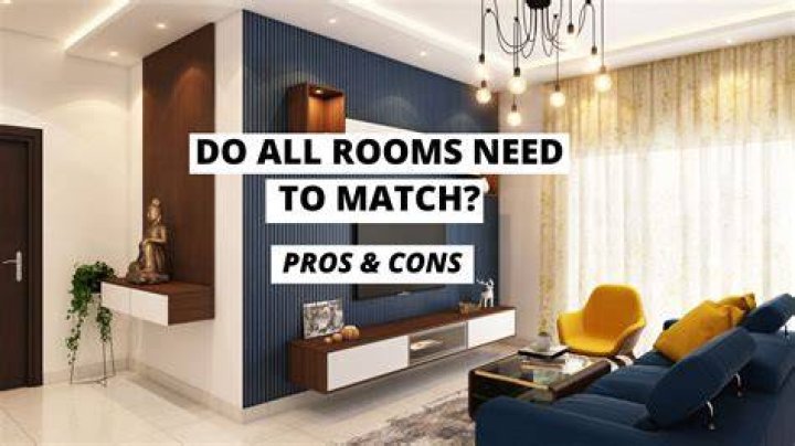 Should all the rooms in my house match?